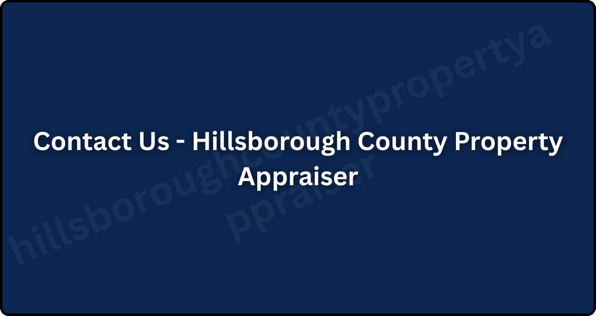 Contact Us - Hillsborough County Property Appraiser